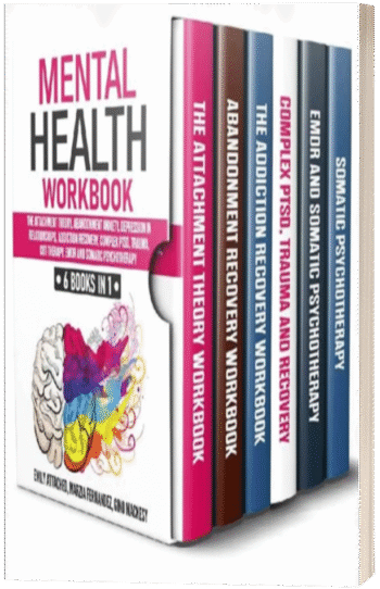 Mental Health Workbook 6 Books in 1 The Attachment Theory