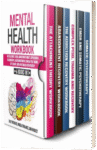 Mental Health Workbook 6 Books in 1 The Attachment Theory